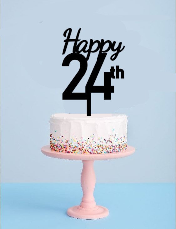 Happy 24th Cake Topper