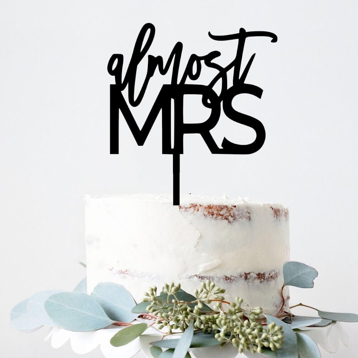 almost-mrs-cake-topper.jpg Almost Mrs Cake Topper