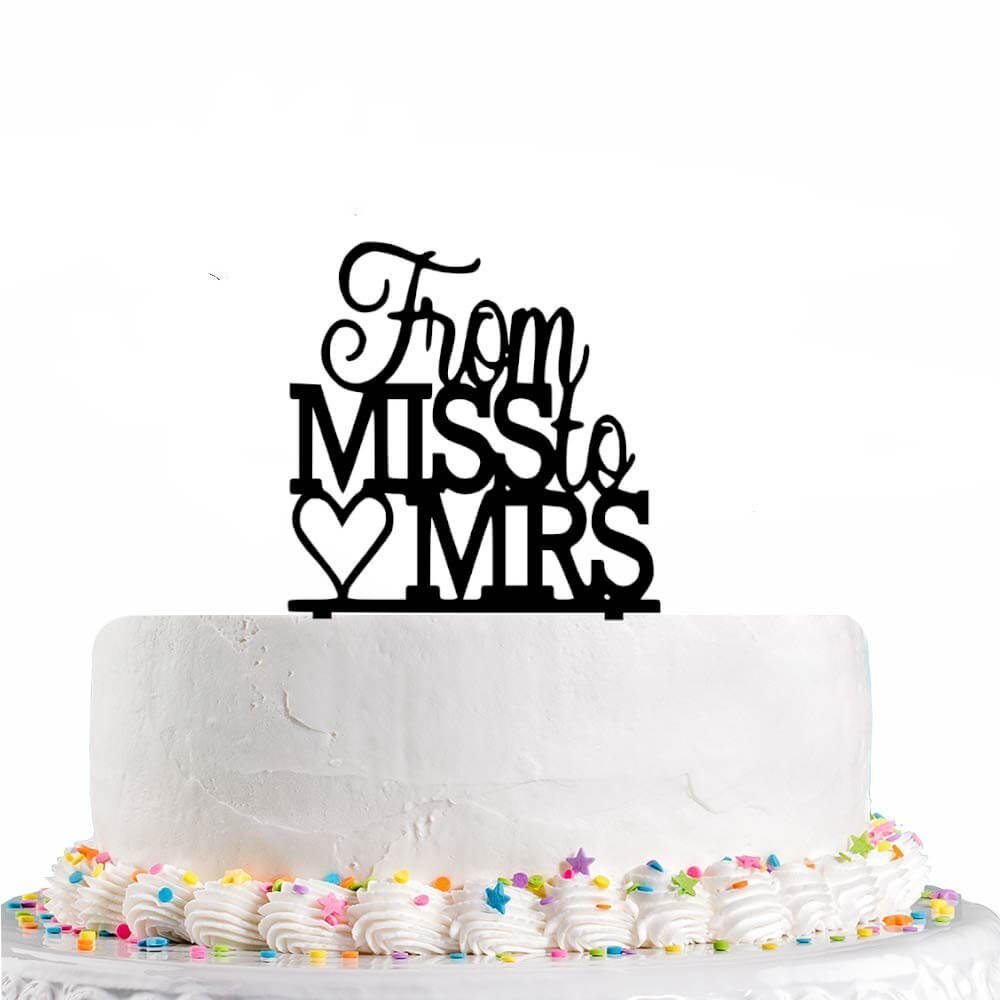 From Miss to Mrs Cake Topper