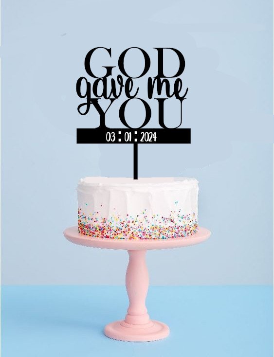 gold-gave-me-you-cake-topper.jpg God Gave Me You Custom Wedding Cake Topper