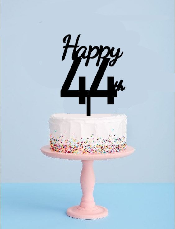 Happy 44th Birthday Cake Topper