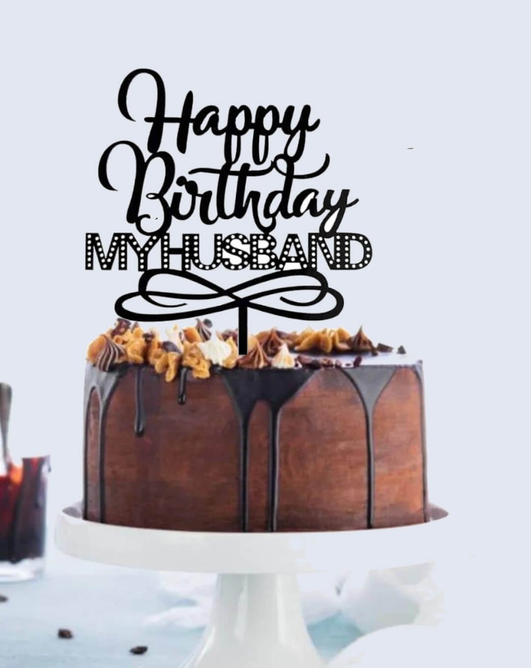 Happy Birthday My Husband Cake Topper