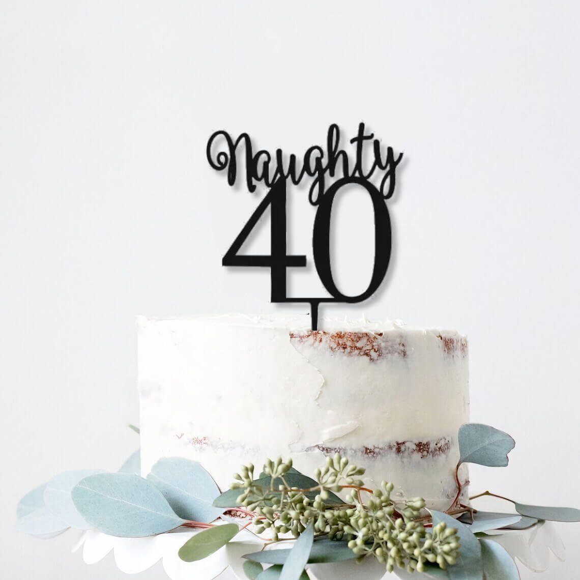 Naughty at 40 Cake Topper